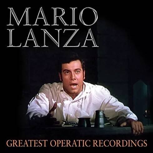 Mario Lanza: Greatest Operatic Recordings CD