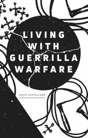 Cover Image for Living with Guerilla Warfare