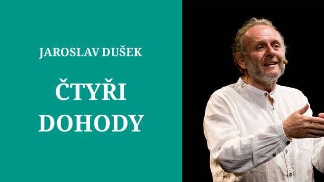 Čtyři dohody - Jaroslav Dušek – program a vstupenky online | kino Mír