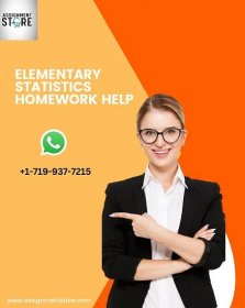 Elementary Statistics Homework Help : 100% Grades