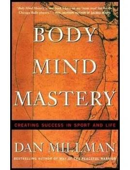 Body Mind Mastery (Dan Millman)(Brožovaná)