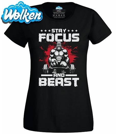 Obrázek produktu Dámské tričko Gorila Stay Focus and Beast