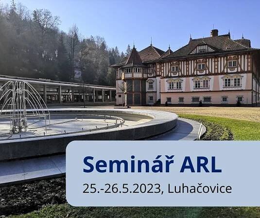 Tradiční seminář ARL letos opět v Luhačovicích. Už v květnu!
