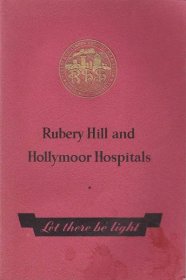 Rubery Hill – County Asylums