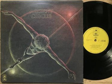 ARGENT Circus UK EX 1PRESS 1975 - LP / Vinylové desky