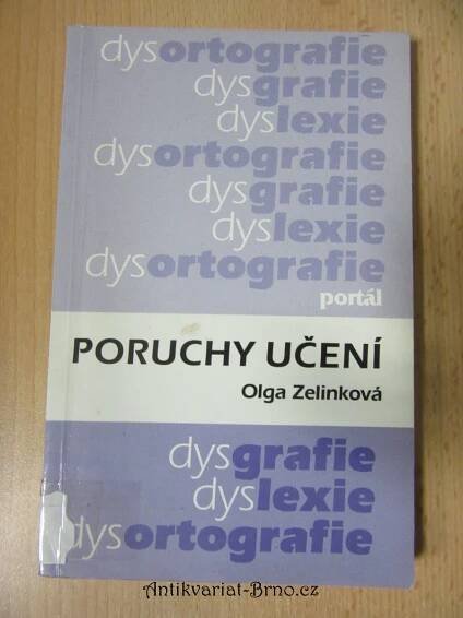 Poruchy učení : dyslexie, dysgrafie, dysortografie, dyskalkulie, dyspraxie, ADHD, 1994