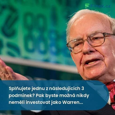 V jakých situacích byste neměli investovat jako Warren Buffett? » Finex.cz