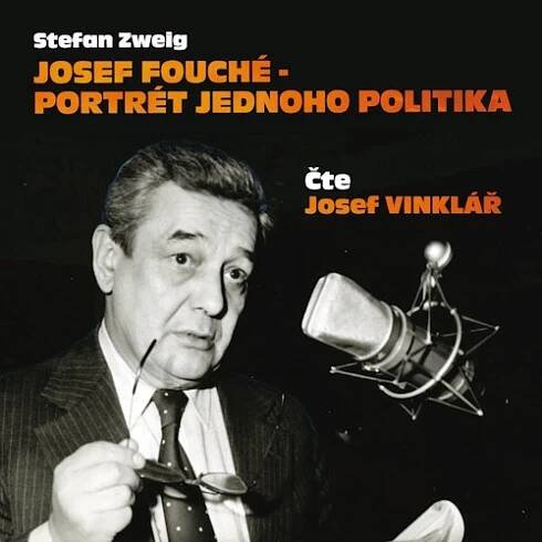 Josef Fouché - portrét jednoho politika - Stefan Zweig