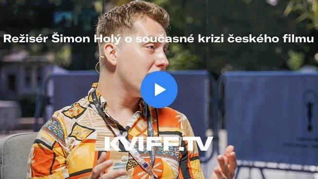 Režisér Šimon Holý o současné krizi českého filmu