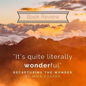 Book: Recapturing the Wonder