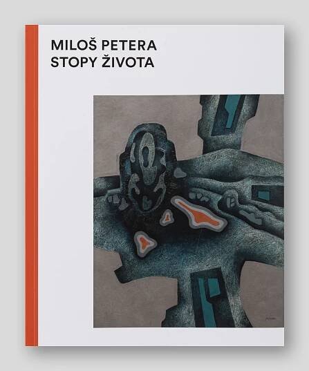 Miloš Petera – Stopy života