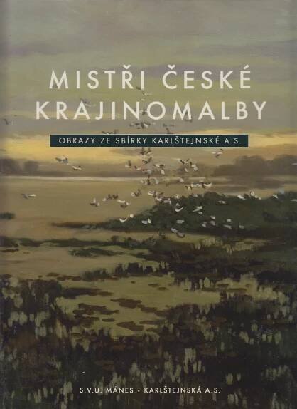 Mistři české krajinomalby - Antikvariát Dlážděná