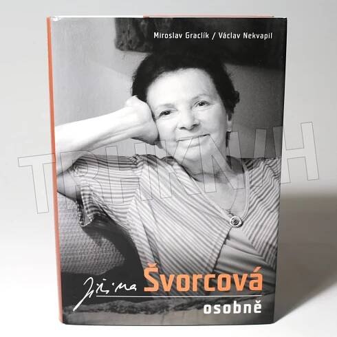 Kniha Jiřina Švorcová osobně - zpověď Ženy za pultem - Trh knih - online antikvariát