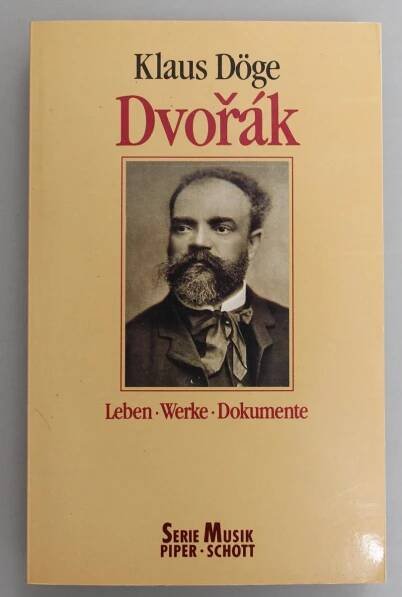 Dvořák. Leben - Werke - Dokumente (Antonín Dvořák, bio - Knihy
