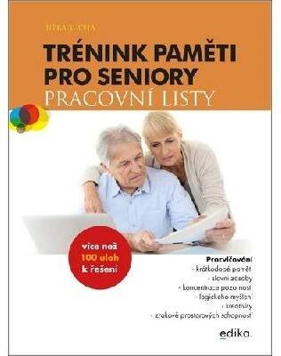 Trénink paměti pro seniory - Pracovní listy - Jitka Suchá