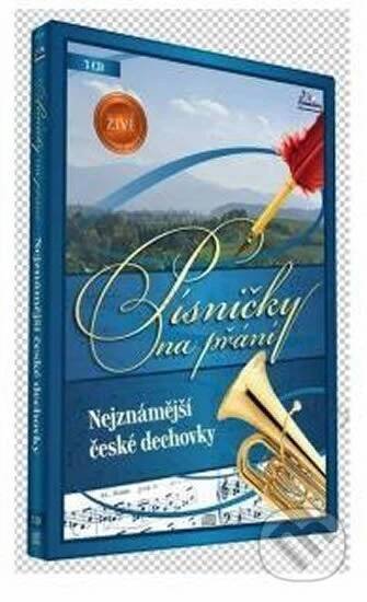Písničky na přání - Nejznámější české dechovky