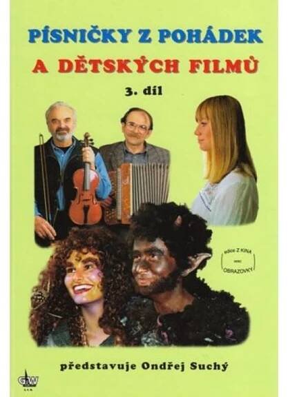 Písničky z pohádek a dětských filmů 3. díl