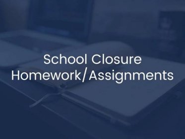 Homework/Assignments until April 2020