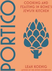 Cook Book Launch: Portico by Leah Koenig in conversation with Deb Perelman