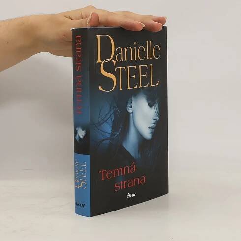Danielle Steelová Temná strana
