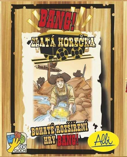 Bang! Zlatá horečka