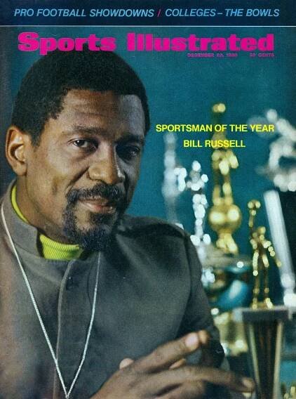 In 1968, Sports Illustrated honored Bill Russell as 