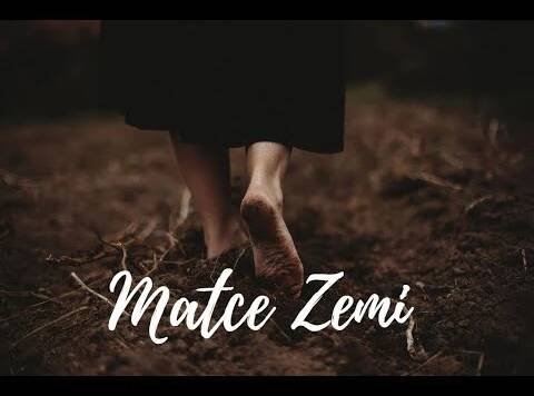 Matce Zemi - píseň o půdě