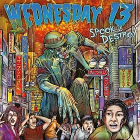 Wednesday 13: Spook & Destroy Vinyl, LP, CD