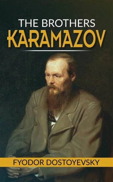 The Brothers Karamazov - The Russian Literature Society