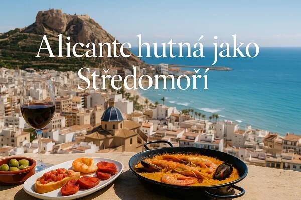Alicante Gourmet Trip – 5 dní... - Tipy a novinky