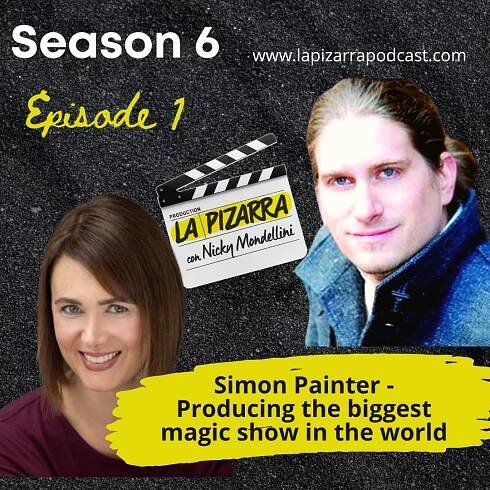 Simon Painter-Producing the Biggest Magic Show in the World - Nicky Mondellini