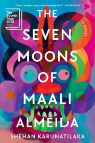 Book Marks reviews of The Seven Moons of Maali Almeida by Shehan Karunatilaka