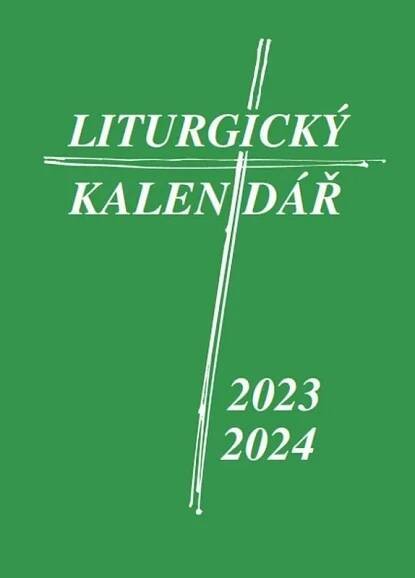 Liturgický kalendář: 2023/2024 - Jan Šlégr (2023, kroužková) od 134 Kč