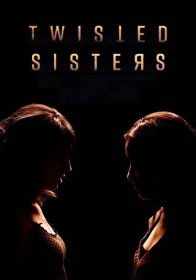 Twisted Sisters - streaming tv show online