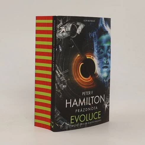 Sága Společenství 7. Prázdnota - Evoluce - Peter F. Hamilton, Martin Královec - knihobot.cz