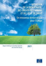 Un renouveau démocratique pour l'Europe - Rapport annuel de la Secrétaire Générale du Conseil de l'Europe (2021)