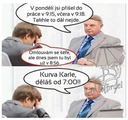 Příchody do práce - Vtipný Jenda