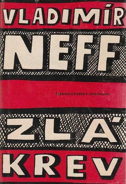 VLADIMÍR NEFF - Zlá krev - Knihy