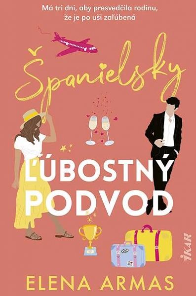 Španielsky ľúbostný podvod [Kniha] - Elena Armas