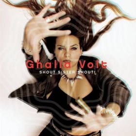 Ghalia Volt: Shout Sister Shout Vinyl, LP, CD