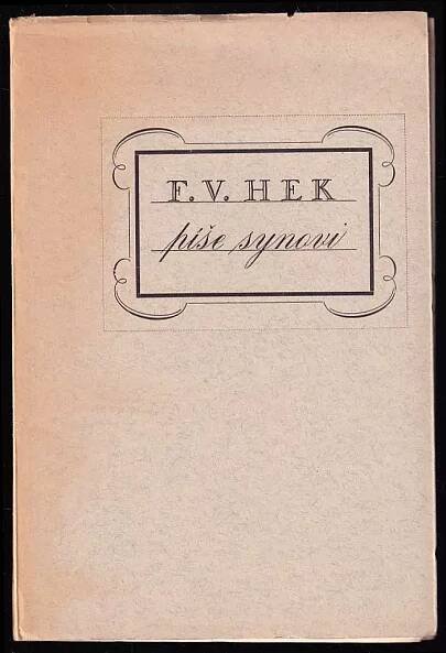 F. V. Hek píše synovi