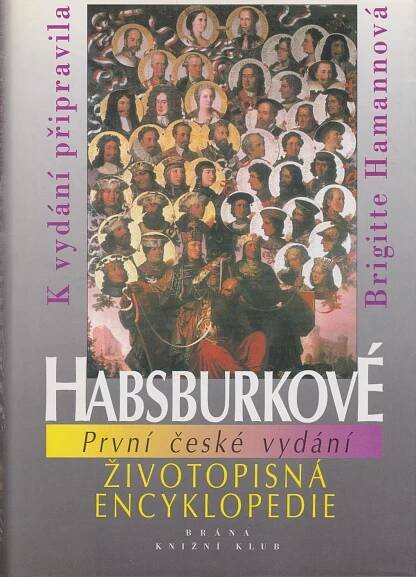 Habsburkové - Antikvariát Dlážděná