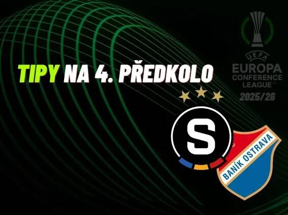 Sparta a Baník v rozhodujících zápasech o Konferenční ligu Hodnotné tipy na 4. předkolo
