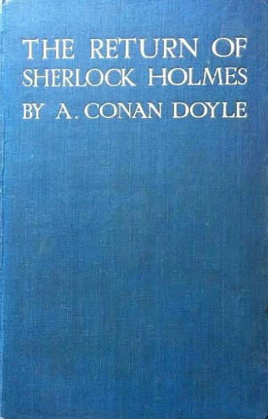 The Return of Sherlock Holmes by Arthur Conan Doyle