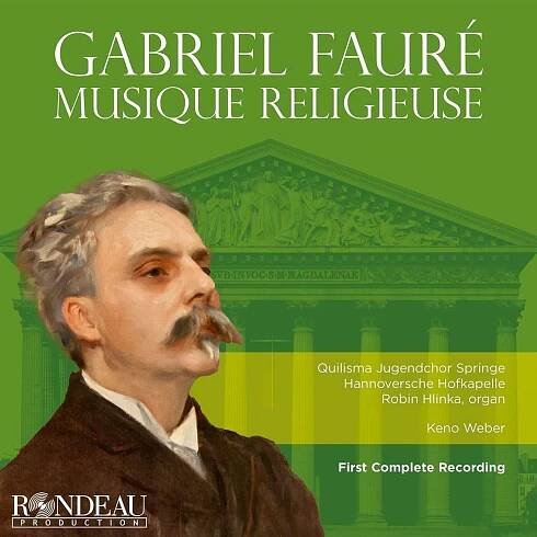 Gabriel Fauré: Sämtliche Geistliche Werke CD