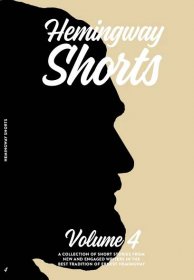 Hemingway Shorts Vol 4 (2019)