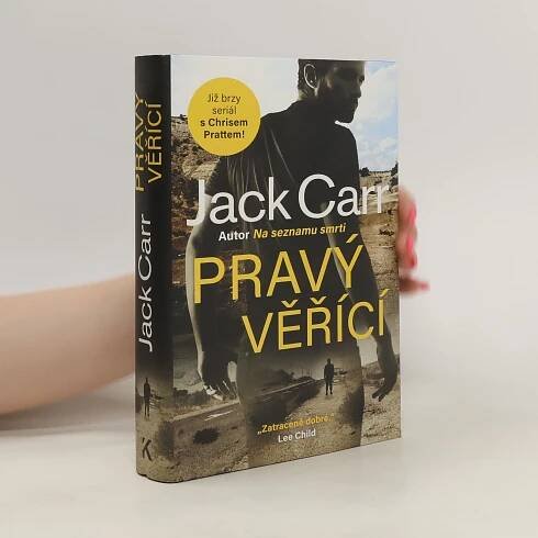 Jack Carr Pravý věřící
