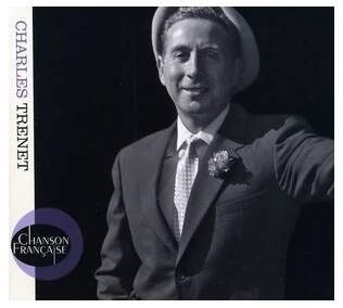 CD Charles Trenet: Chanson Francaise