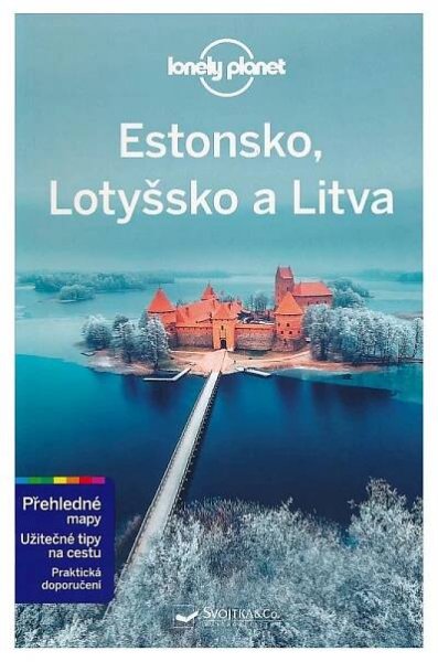 TURISTICKÝ PRŮVODCE ESTONSKO, LOTYŠSKO A LITVA