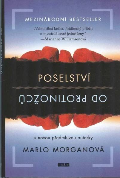 Poselství od protinožců - Marlo Morgan